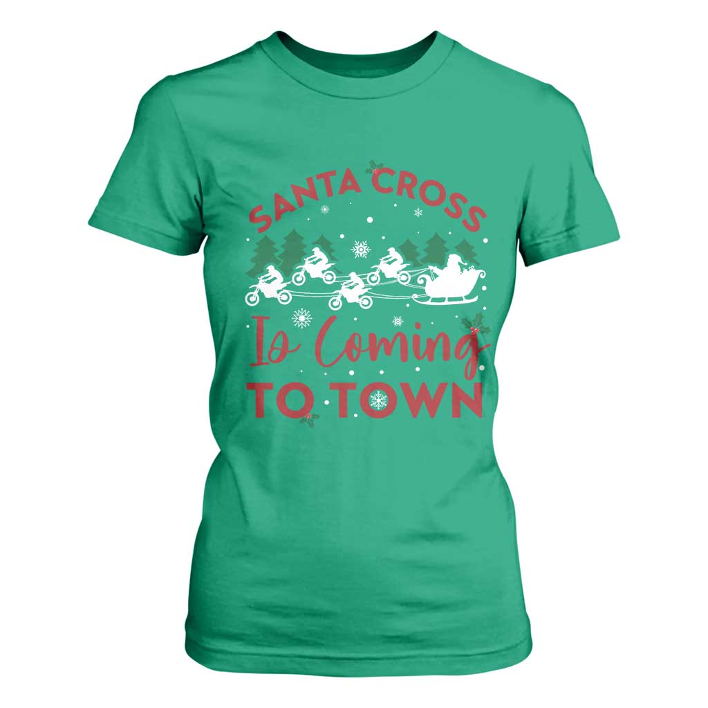 Funny Christmas Dirt Bike T Shirt For Women Santa Cross Is Coming To Town Motorcross TS11 Irish Green Print Your Wear