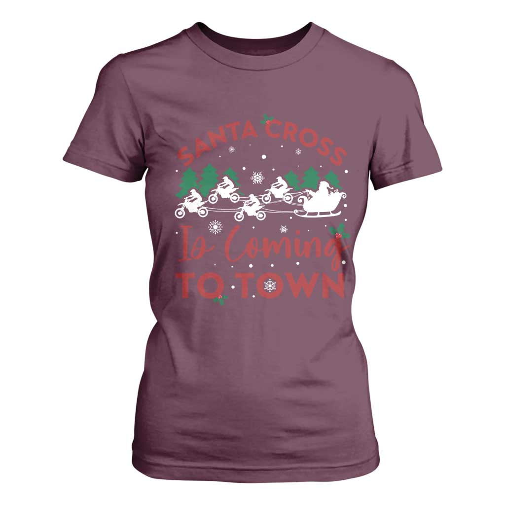 Funny Christmas Dirt Bike T Shirt For Women Santa Cross Is Coming To Town Motorcross TS11 Maroon Print Your Wear