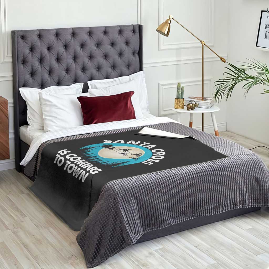 Funny Christmas Motocross Throw Blanket Santa Cross Is Coming To Town Sport TS11 Print Your Wear