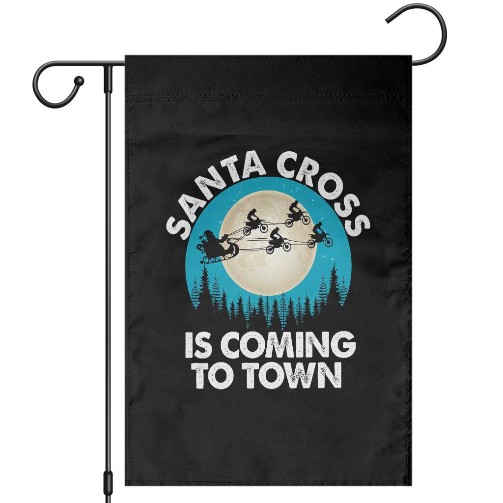 Funny Christmas Motocross Garden Flag Santa Cross Is Coming To Town Sport TS11 Black Print Your Wear