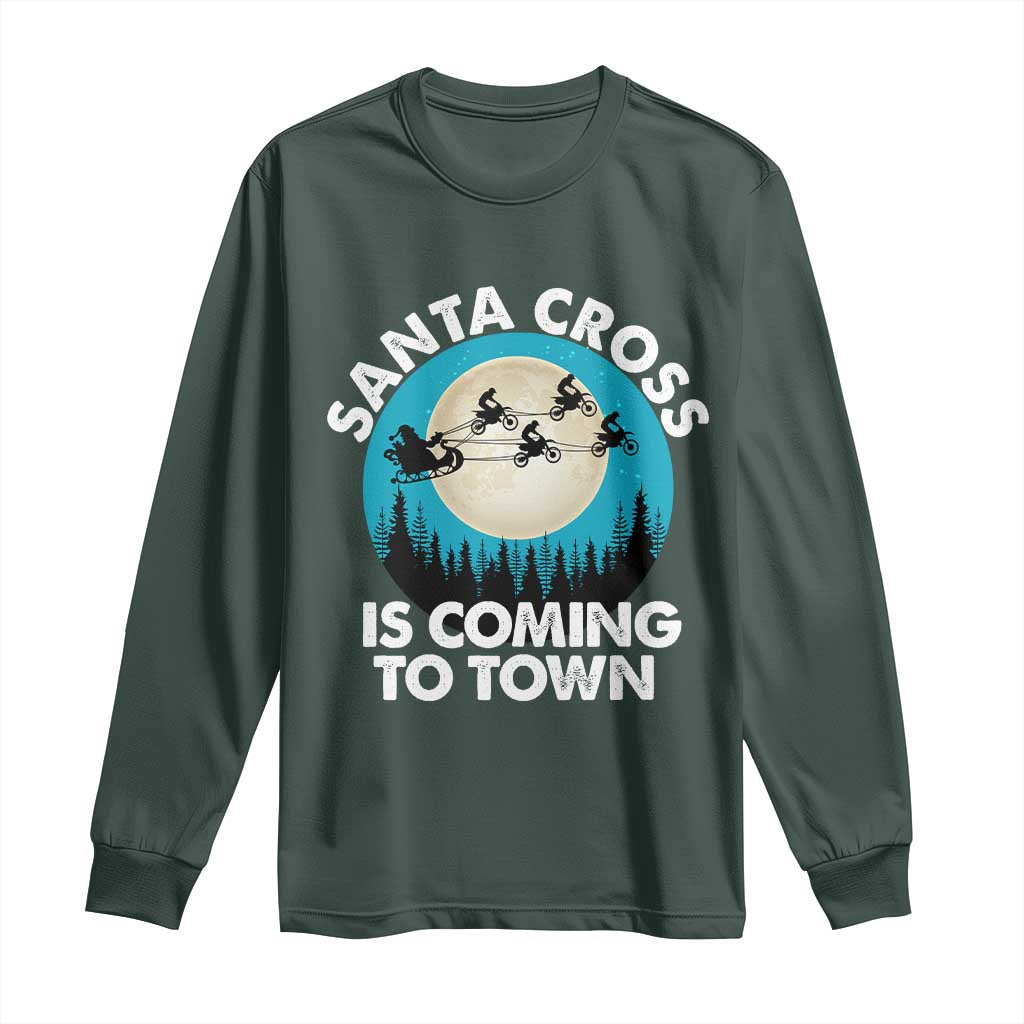 Funny Christmas Motocross Long Sleeve Shirt Santa Cross Is Coming To Town Sport TS11 Dark Forest Green Print Your Wear