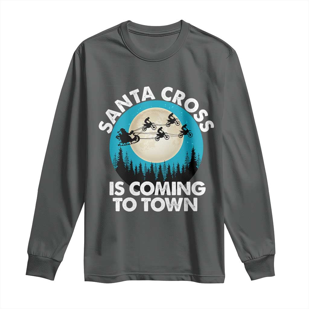 Funny Christmas Motocross Long Sleeve Shirt Santa Cross Is Coming To Town Sport TS11 Dark Heather Print Your Wear