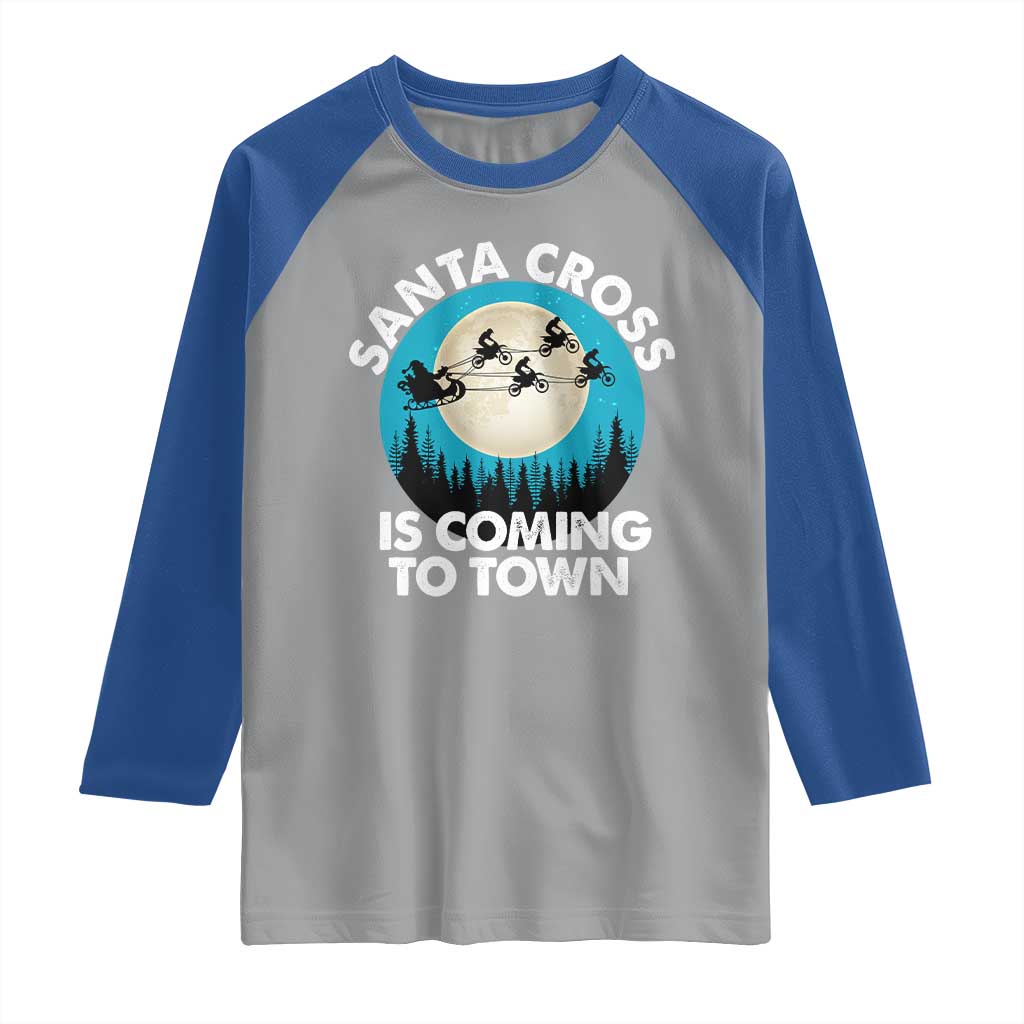 Funny Christmas Motocross Raglan Shirt Santa Cross Is Coming To Town Sport TS11 Sport Gray Royal Print Your Wear
