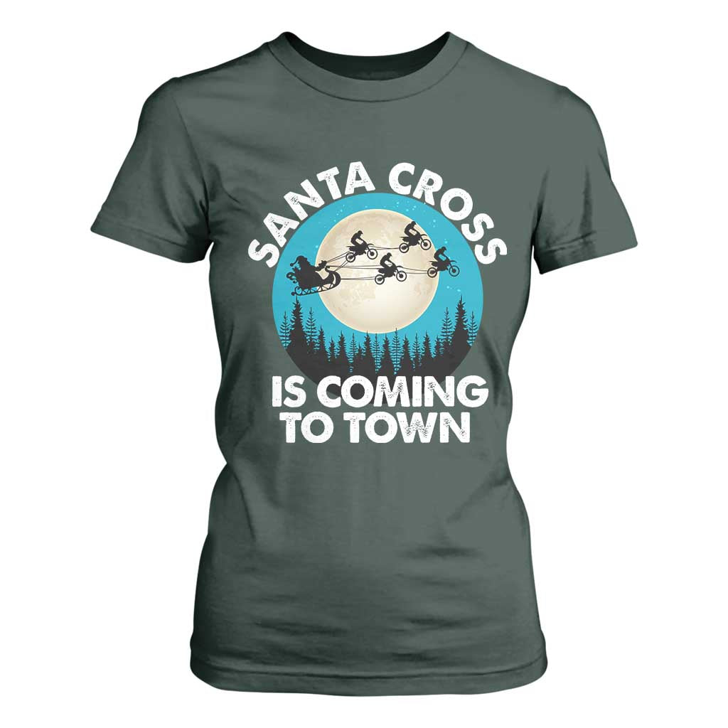 Funny Christmas Motocross T Shirt For Women Santa Cross Is Coming To Town Sport TS11 Dark Forest Green Print Your Wear
