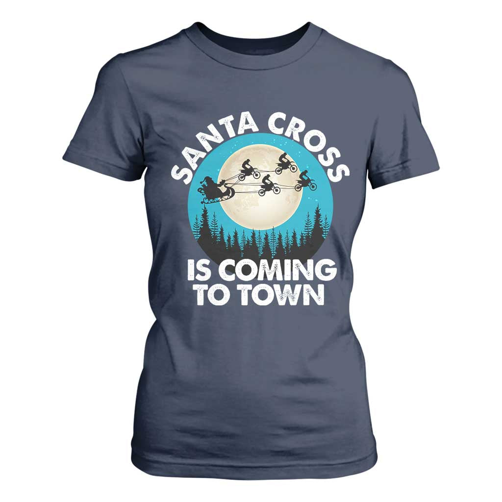 Funny Christmas Motocross T Shirt For Women Santa Cross Is Coming To Town Sport TS11 Navy Print Your Wear