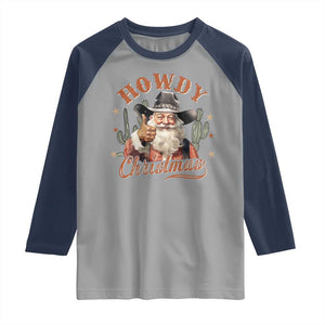 Funny Western Xmas Raglan Shirt Howdy Christmas Retro Cowboy Santa Country TS11 Sport Gray Navy Print Your Wear