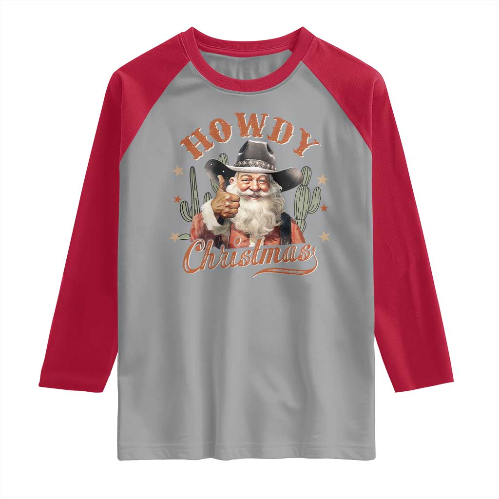 Funny Western Xmas Raglan Shirt Howdy Christmas Retro Cowboy Santa Country TS11 Sport Gray Red Print Your Wear