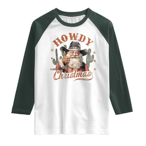 Funny Western Xmas Raglan Shirt Howdy Christmas Retro Cowboy Santa Country TS11 White Dark Forest Green Print Your Wear