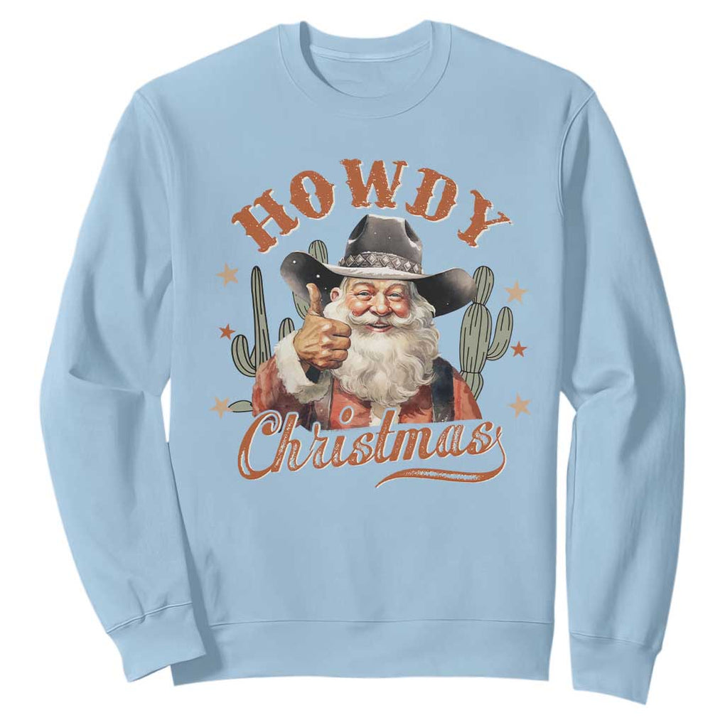 Funny Western Xmas Sweatshirt Howdy Christmas Retro Cowboy Santa Country TS11 Light Blue Print Your Wear