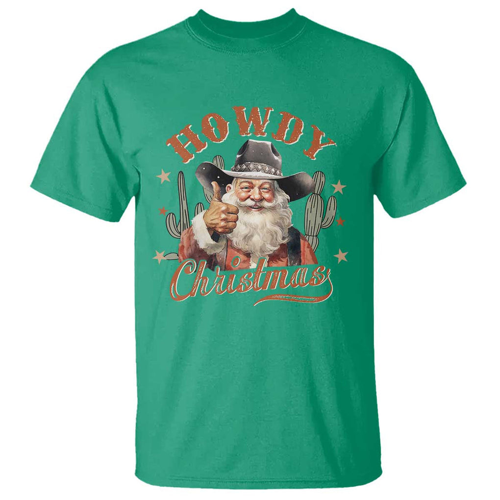 Funny Western Xmas T Shirt Howdy Christmas Retro Cowboy Santa Country TS11 Irish Green Print Your Wear