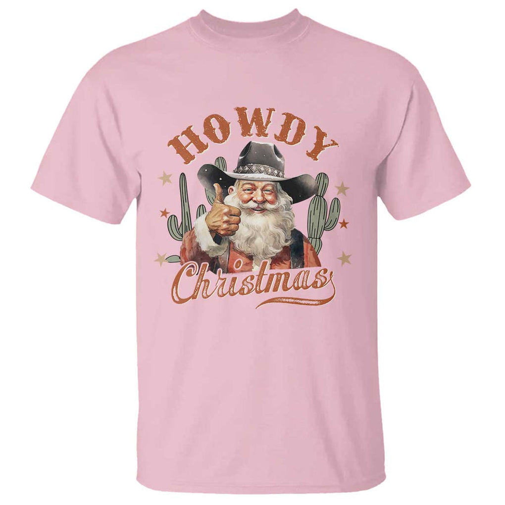 Funny Western Xmas T Shirt Howdy Christmas Retro Cowboy Santa Country TS11 Light Pink Print Your Wear