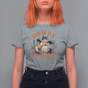 Funny Western Xmas T Shirt For Women Howdy Christmas Retro Cowboy Santa Country TS11 Sport Gray Print Your Wear