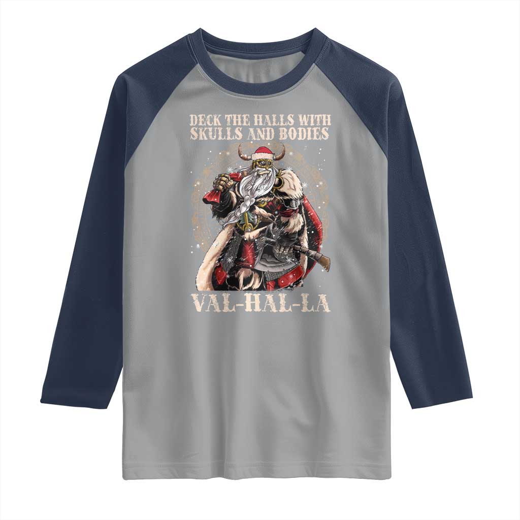 Viking Christmas Raglan Shirt Deck The Halls With Skulls And Bodies Valhalla TS11 Sport Gray Navy Print Your Wear