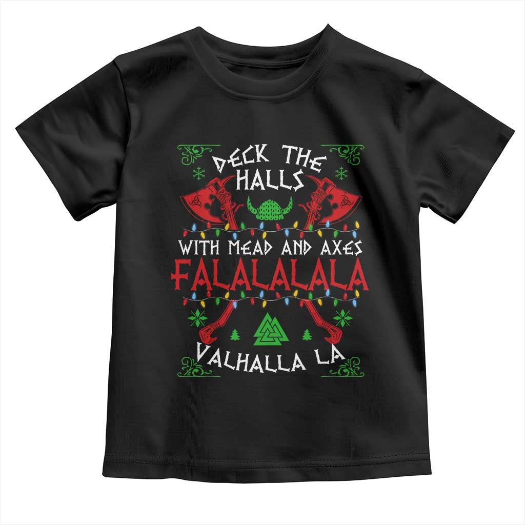 Viking Christmas Baby Shirt Deck The Halls With Mead And Axes Falalala Valhalla La TS11 Black Print Your Wear