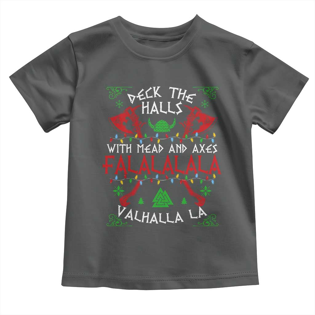 Viking Christmas Baby Shirt Deck The Halls With Mead And Axes Falalala Valhalla La TS11 Dark Heather Print Your Wear