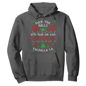 Viking Christmas Hoodie Deck The Halls With Mead And Axes Falalala Valhalla La TS11 Dark Heather Print Your Wear