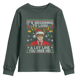 Funny Trump Christmas Youth Sweatshirt It's Beginning To Look A Lot Like You Miss Me TS11 Dark Forest Green Print Your Wear