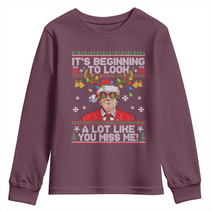Funny Trump Christmas Youth Sweatshirt It's Beginning To Look A Lot Like You Miss Me TS11 Maroon Print Your Wear