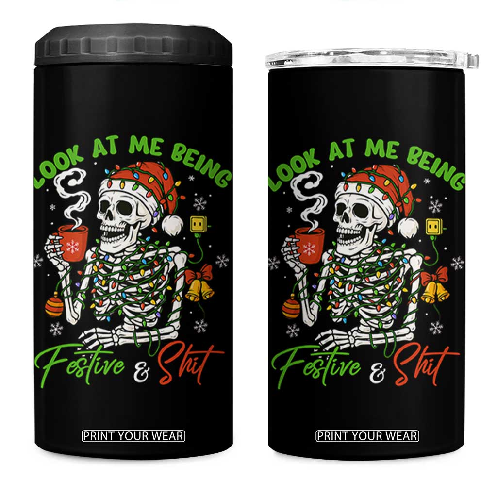 Look At Me Being Festive And Shit 4 in 1 Can Cooler Tumbler Funny Christmas Skeleton TS11 One Size: 16 oz Black Print Your Wear