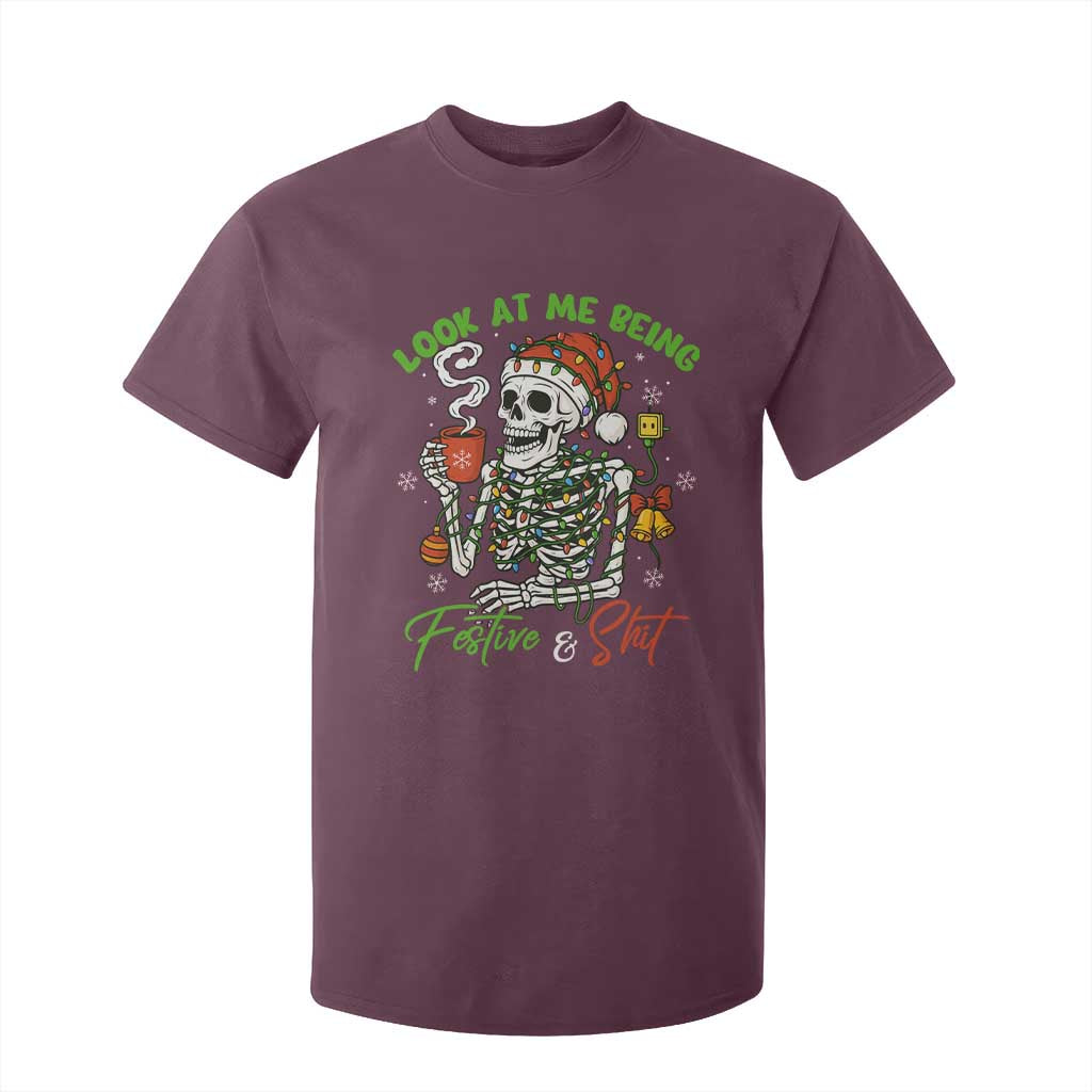 Look At Me Being Festive And Shit T Shirt For Kid Funny Christmas Skeleton TS11 Maroon Print Your Wear