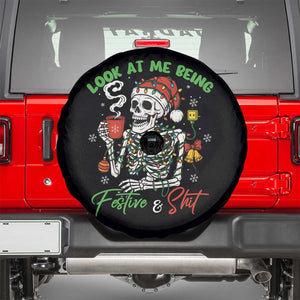 Look At Me Being Festive And Shit Spare Tire Cover Funny Christmas Skeleton TS11 Black Print Your Wear