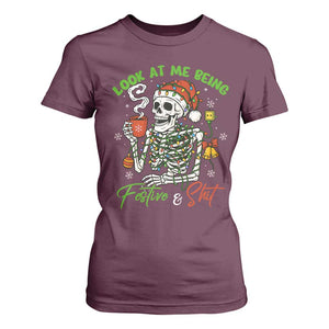 Look At Me Being Festive And Shit T Shirt For Women Funny Christmas Skeleton TS11 Maroon Print Your Wear