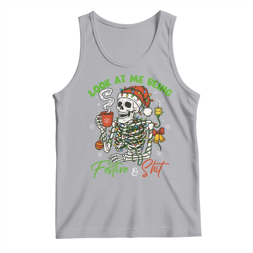 Look At Me Being Festive And Shit Tank Top Funny Christmas Skeleton - Print Your Wear