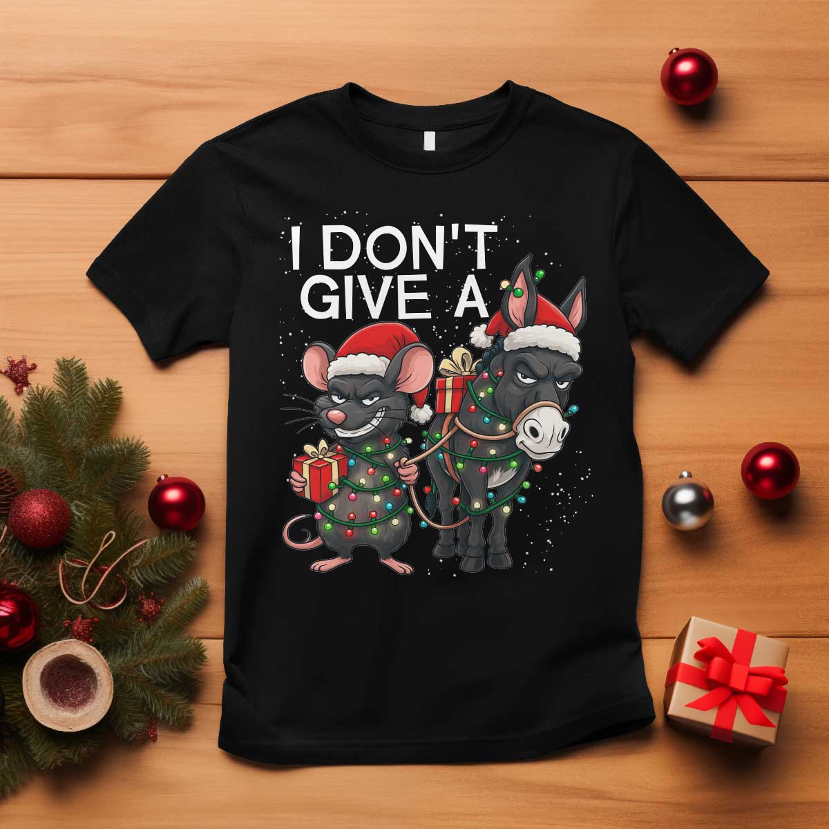 Funny Christmas I Dont Give a Rats Ass T Shirt Donkey And Mouse Xmas Holiday TS11 Black Print Your Wear
