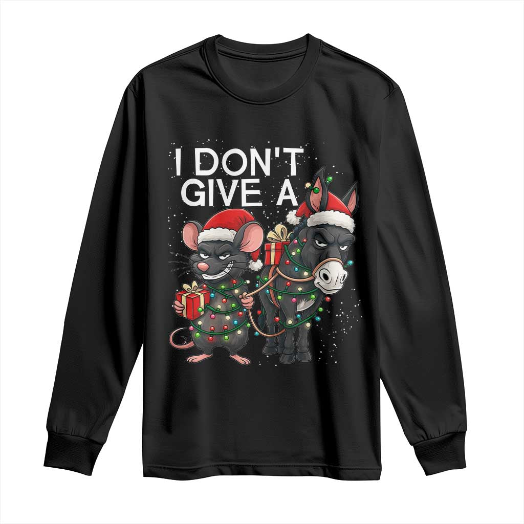 Funny Christmas I Dont Give a Rats Ass Long Sleeve Shirt Donkey And Mouse Xmas Holiday TS11 Black Print Your Wear