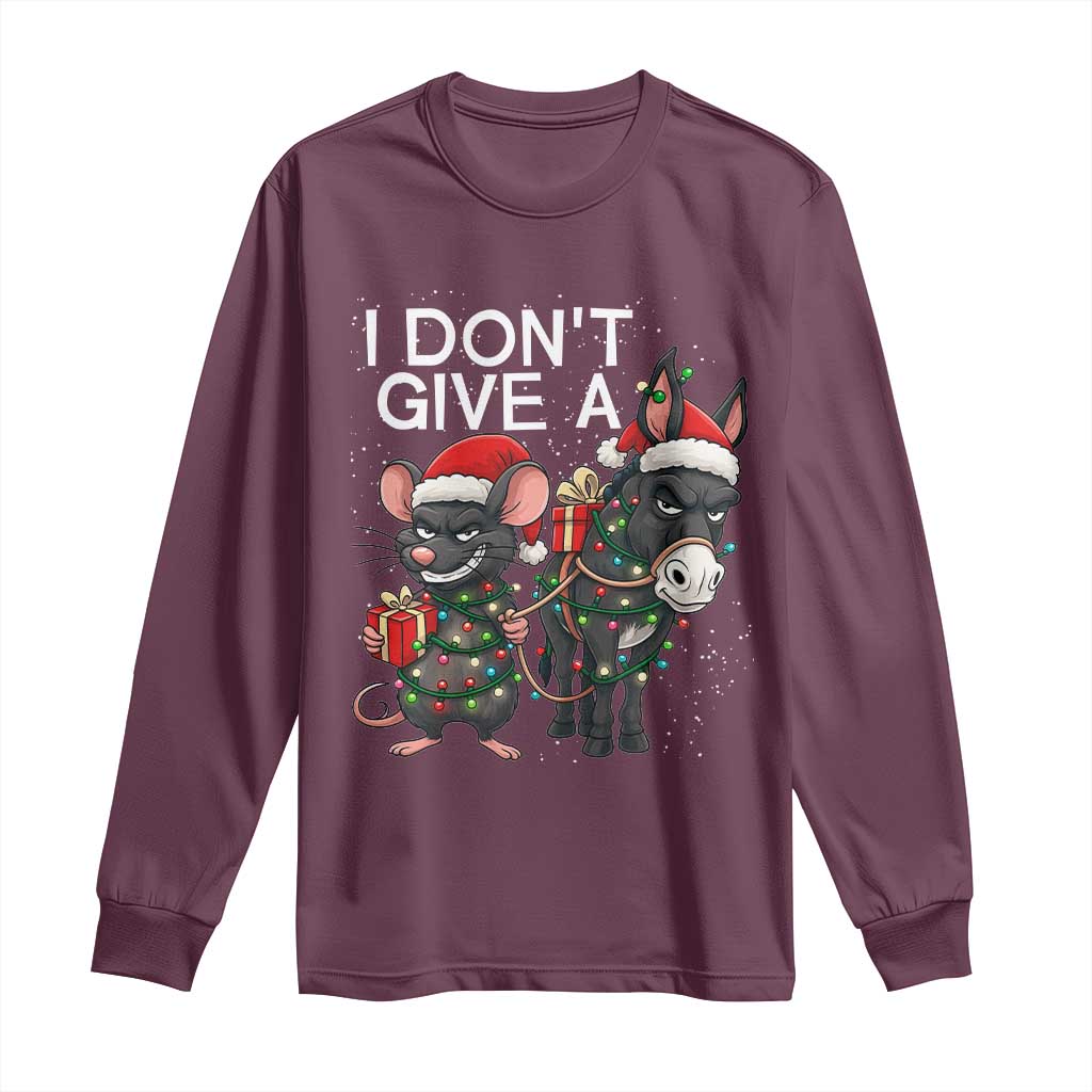Funny Christmas I Dont Give a Rats Ass Long Sleeve Shirt Donkey And Mouse Xmas Holiday TS11 Maroon Print Your Wear
