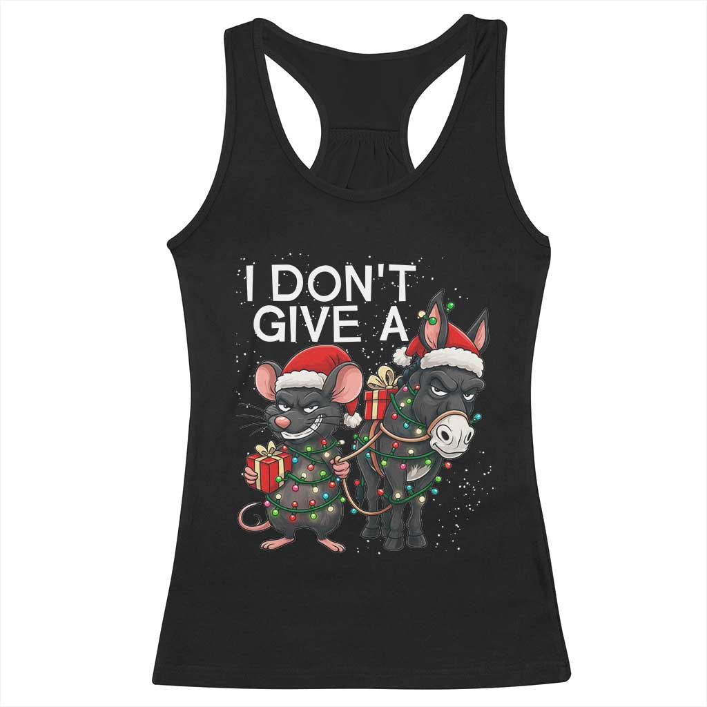 Funny Christmas I Dont Give a Rats Ass Racerback Tank Top Donkey And Mouse Xmas Holiday TS11 Black Print Your Wear