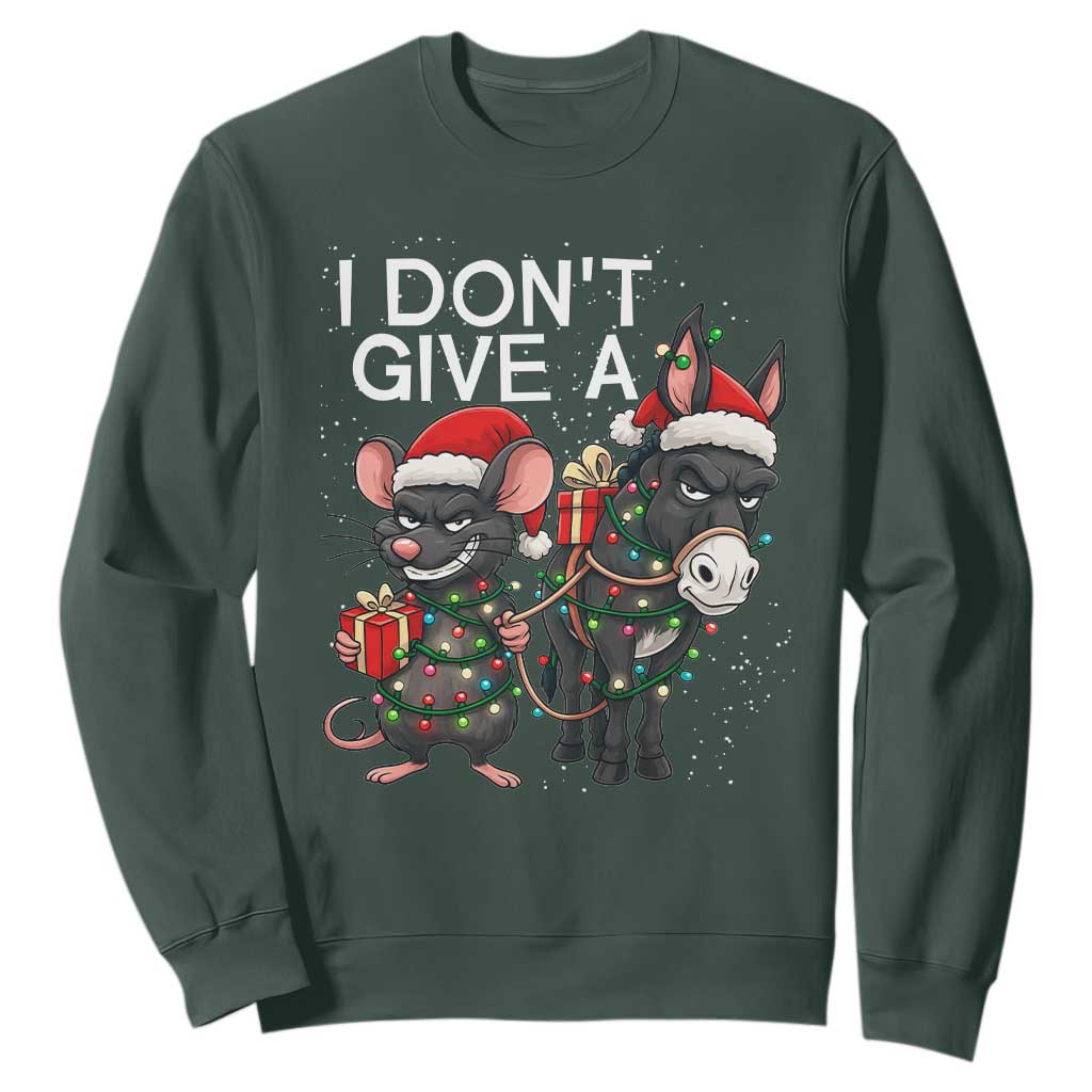 Funny Christmas I Dont Give a Rats Ass Sweatshirt Donkey And Mouse Xmas Holiday TS11 Dark Forest Green Print Your Wear