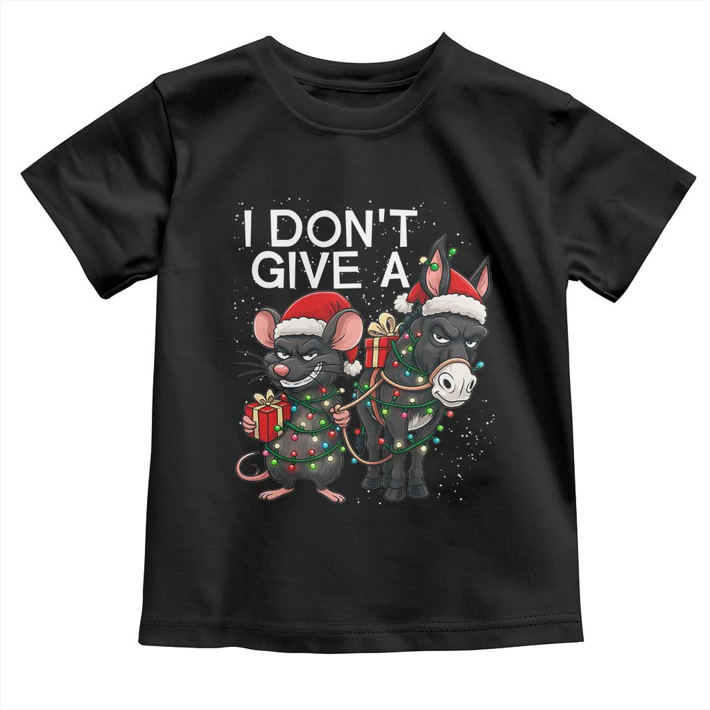 Funny Christmas I Dont Give a Rats Ass Toddler T Shirt Donkey And Mouse Xmas Holiday TS11 Black Print Your Wear