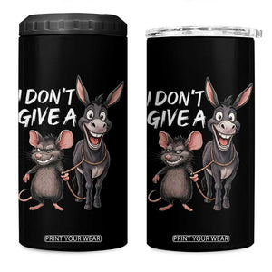 Funny I Dont Give a Rats Ass 4 in 1 Can Cooler Tumbler Donkey And Mouse Meme TS11 One Size: 16 oz Black Print Your Wear