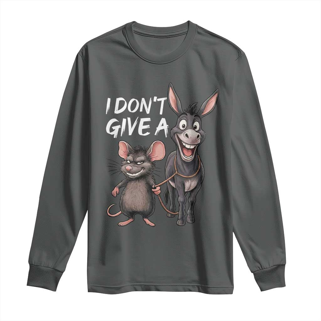 Funny I Dont Give a Rats Ass Long Sleeve Shirt Donkey And Mouse Meme TS11 Dark Heather Print Your Wear