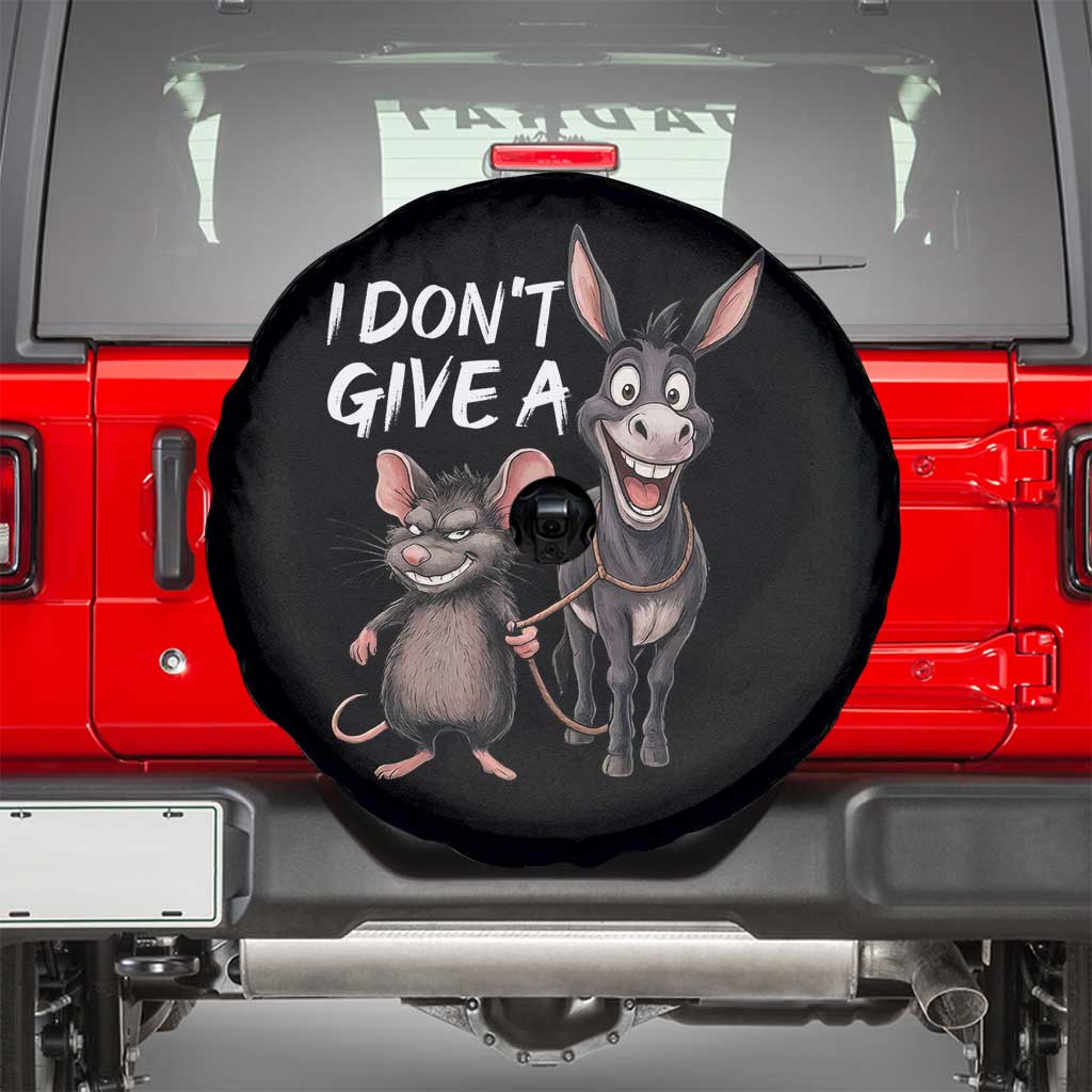 Funny I Dont Give a Rats Ass Spare Tire Cover Donkey And Mouse Meme TS11 Black Print Your Wear