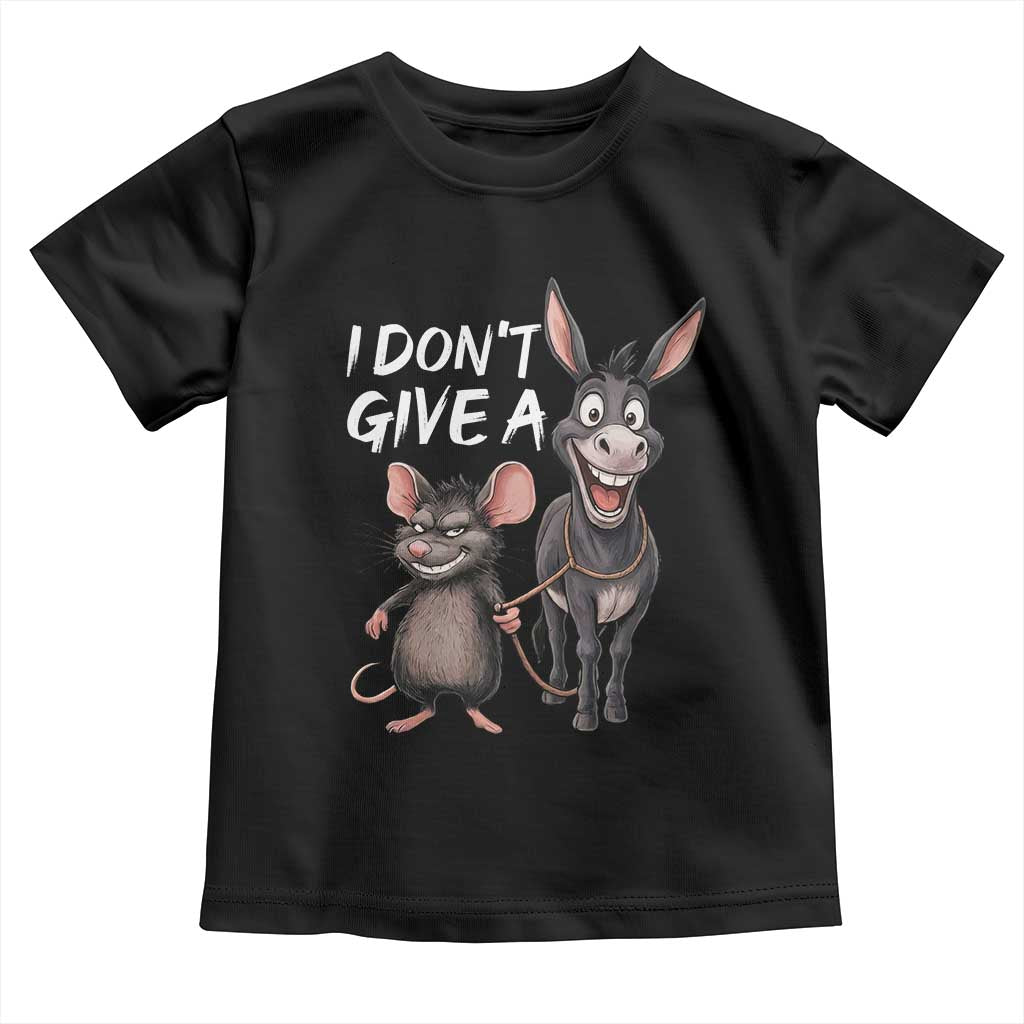 Funny I Dont Give a Rats Ass Toddler T Shirt Donkey And Mouse Meme TS11 Black Print Your Wear