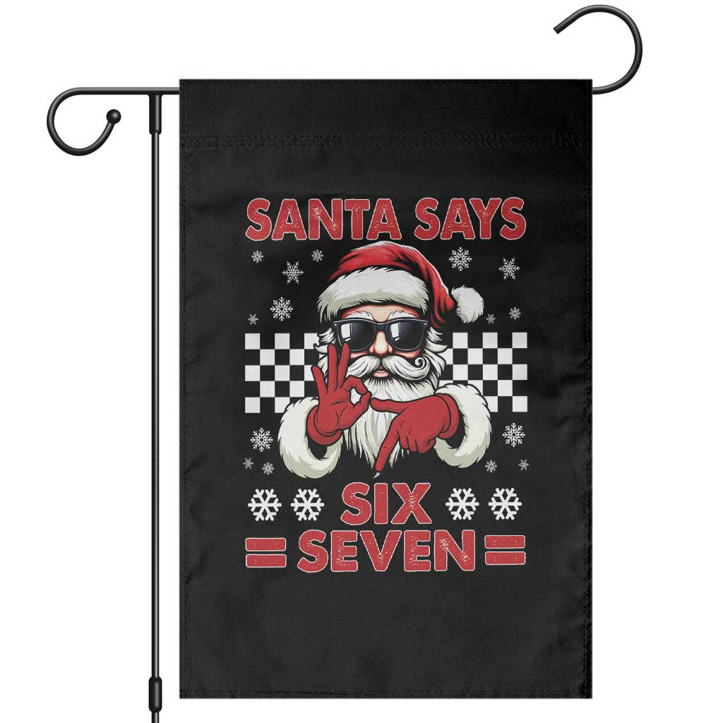 67 Christmas Garden Flag Funny Santa Says Six Seven Meme Gen Alpha Slang TS11 Black Print Your Wear