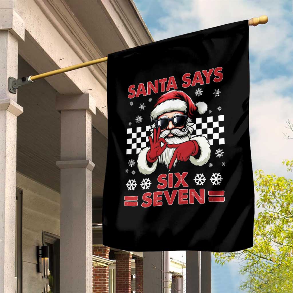 67 Christmas Garden Flag Funny Santa Says Six Seven Meme Gen Alpha Slang TS11 Print Your Wear