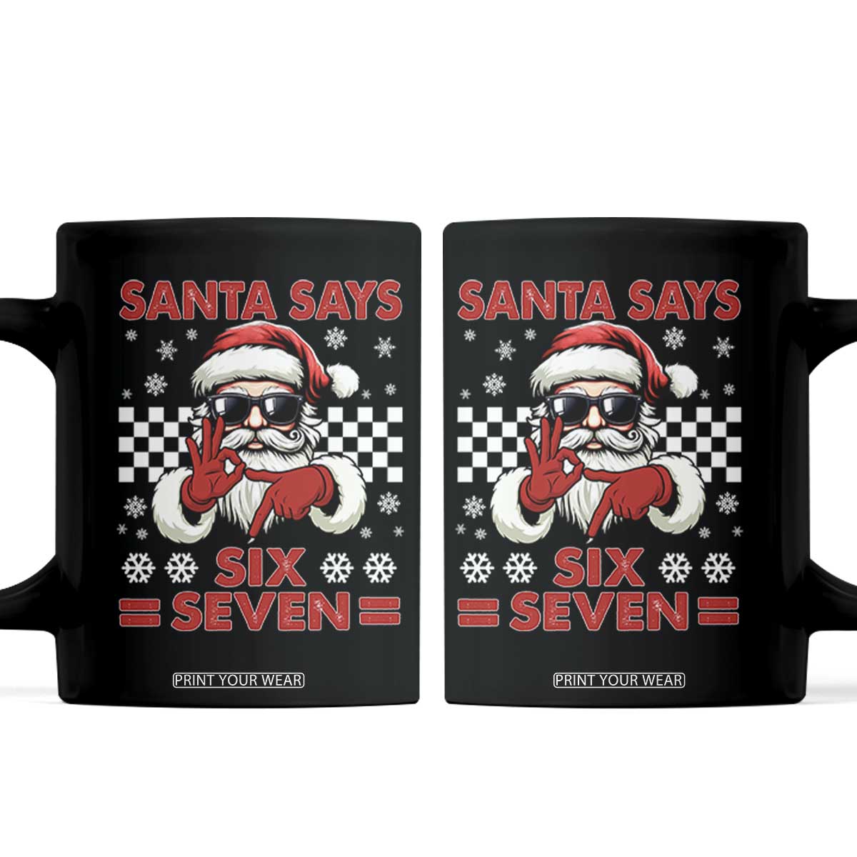67 Christmas Coffee Mug Funny Santa Says Six Seven Meme Gen Alpha Slang TS11 Black Print Your Wear