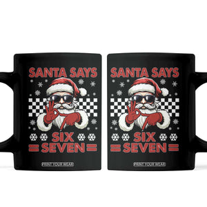 67 Christmas Coffee Mug Funny Santa Says Six Seven Meme Gen Alpha Slang TS11 Black Print Your Wear