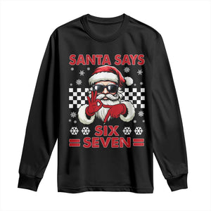 67 Christmas Long Sleeve Shirt Funny Santa Says Six Seven Meme Gen Alpha Slang TS11 Black Print Your Wear
