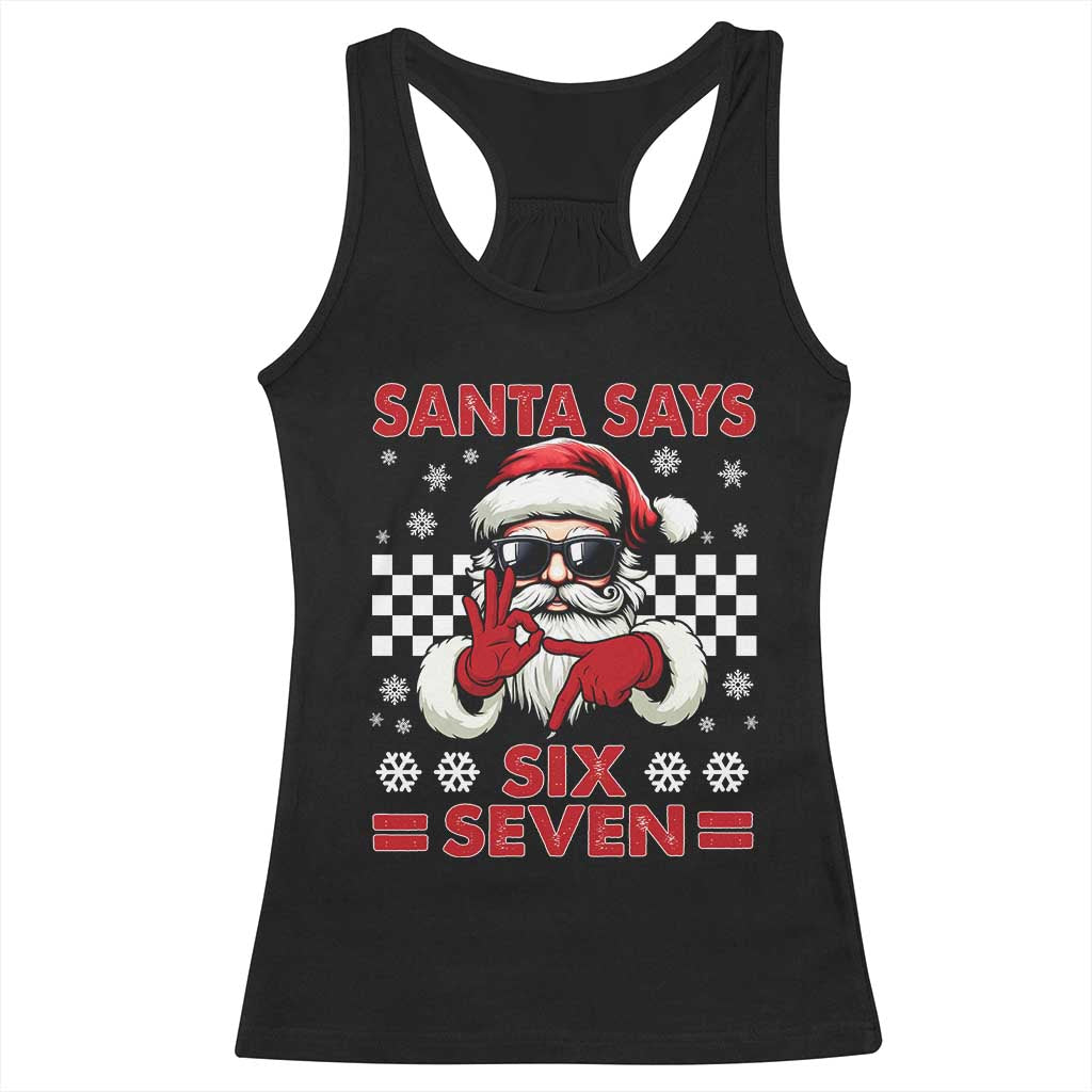 67 Christmas Racerback Tank Top Funny Santa Says Six Seven Meme Gen Alpha Slang TS11 Black Print Your Wear