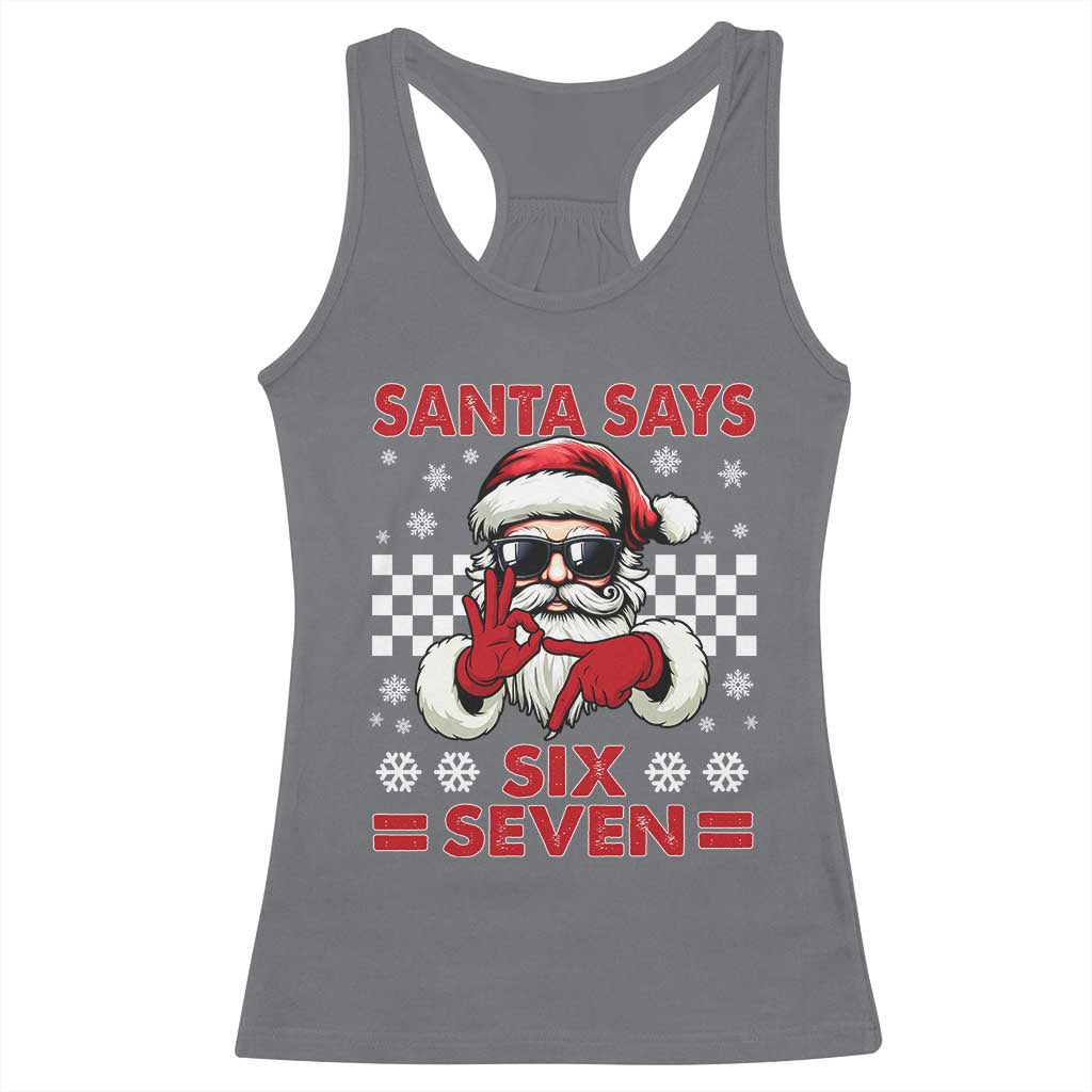 67 Christmas Racerback Tank Top Funny Santa Says Six Seven Meme Gen Alpha Slang TS11 Charcoal Print Your Wear