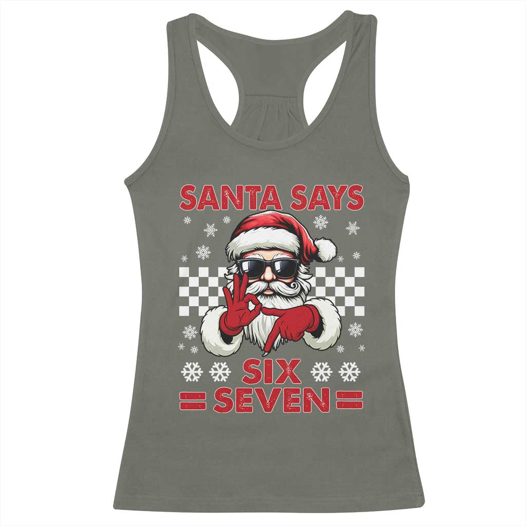 67 Christmas Racerback Tank Top Funny Santa Says Six Seven Meme Gen Alpha Slang TS11 Military Green Print Your Wear