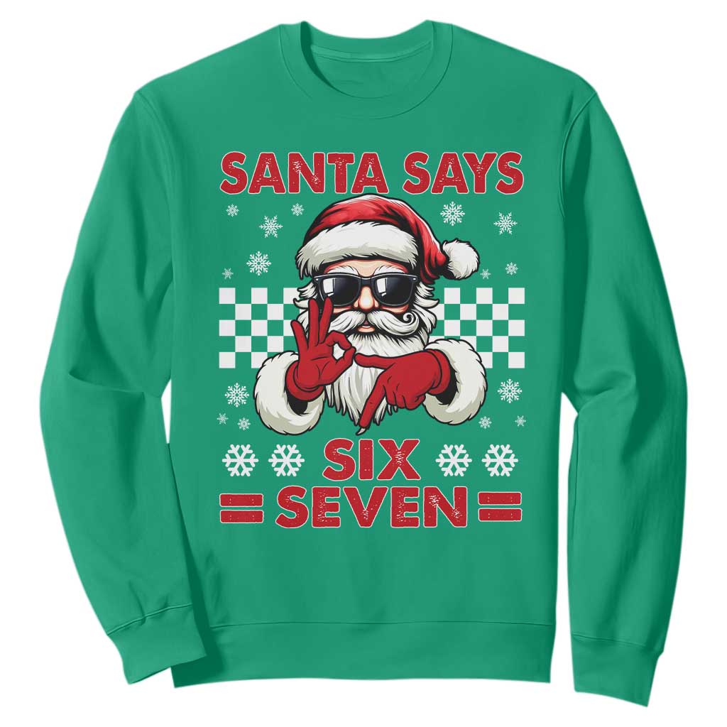 67 Christmas Sweatshirt Funny Santa Says Six Seven Meme Gen Alpha Slang TS11 Irish Green Print Your Wear