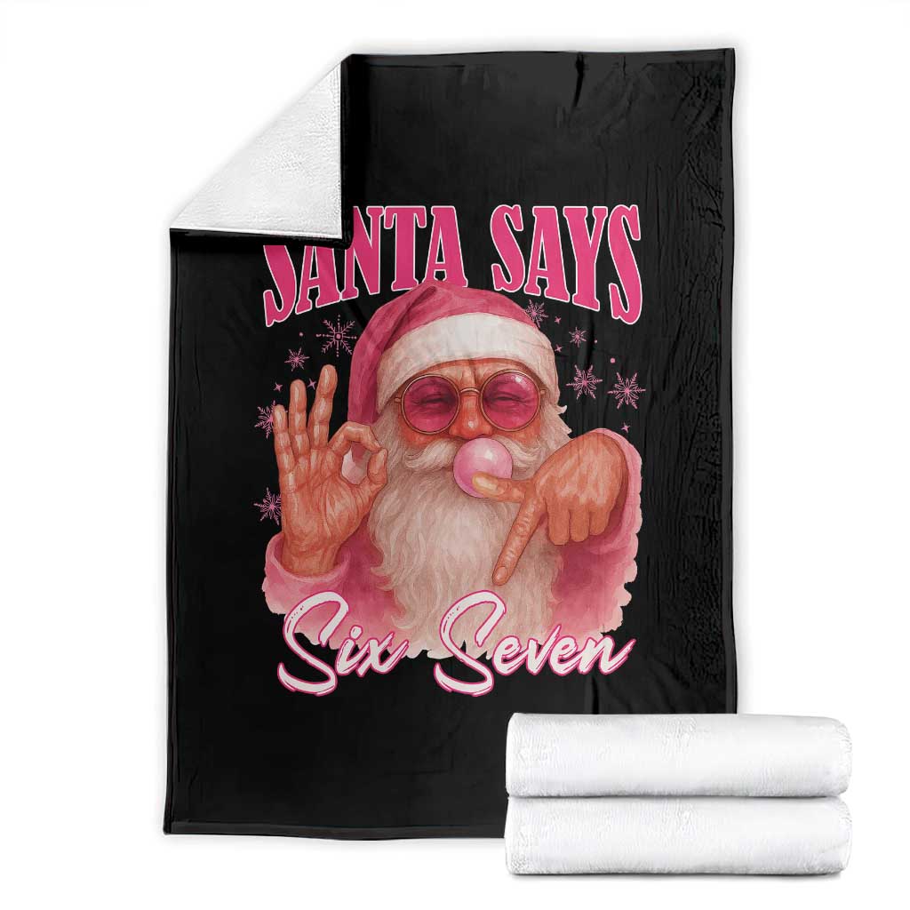 Funny Pink Santa Says Six Seven Throw Blanket 67 Christmas Meme Gen Alpha TS11 Black Print Your Wear