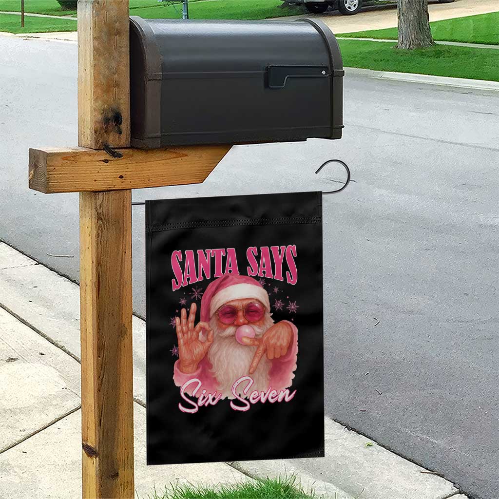 Funny Pink Santa Says Six Seven Garden Flag 67 Christmas Meme Gen Alpha TS11 Print Your Wear