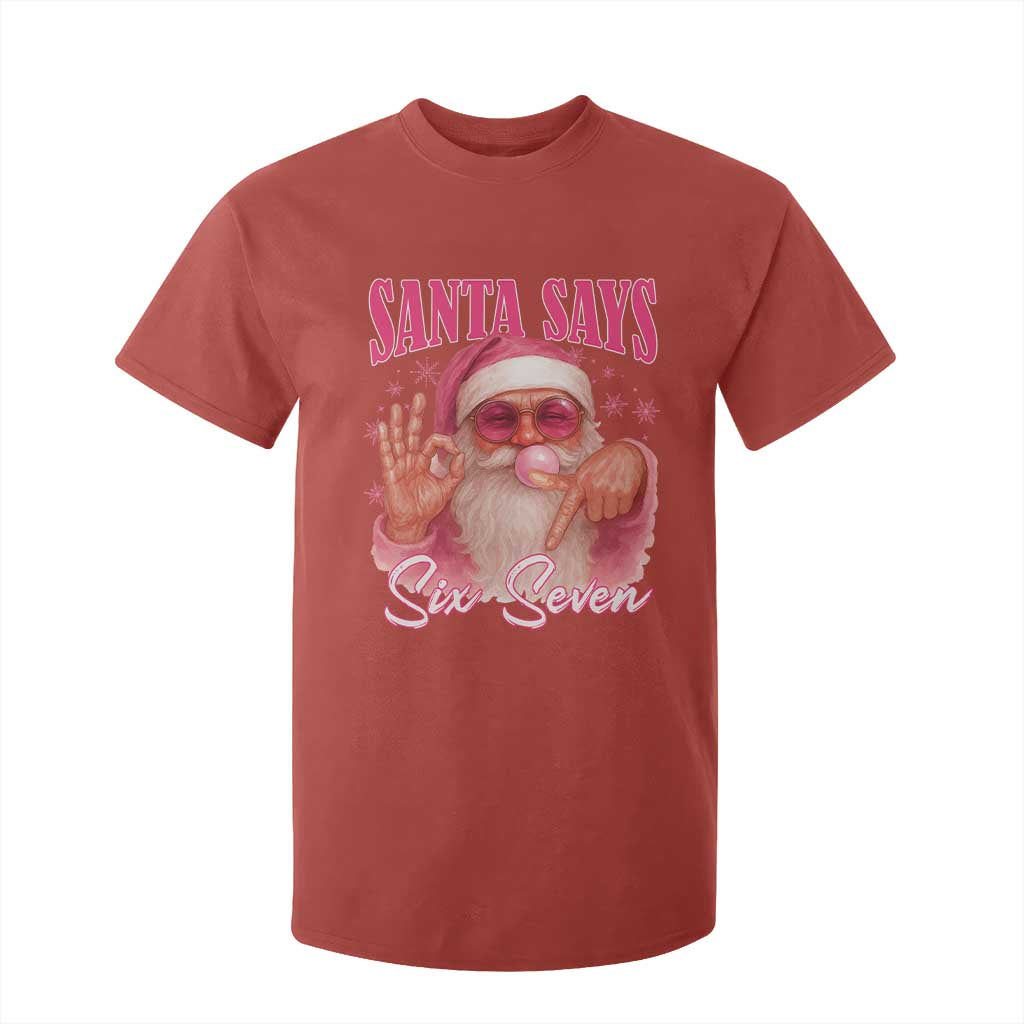 Funny Pink Santa Says Six Seven T Shirt For Kid 67 Christmas Meme Gen Alpha TS11 Red Print Your Wear