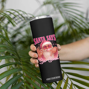 Funny Pink Santa Says Six Seven Skinny Tumbler 67 Christmas Meme Gen Alpha TS11 Print Your Wear
